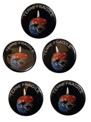 Lot de 5 badges Terre Fragile Incandescence